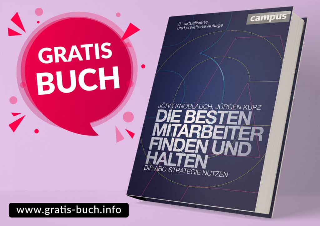 gratis-buch | Die besten Mitarbeiter finden und halten. Erfahre in diesem Buch wie du die ABC-Strategie verwendest.