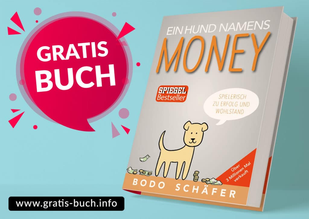 gratis-buch | Ein Hund namens Money von Bodo Schäfer. Spielerisch zu mehr Erfolg und Wohlstand